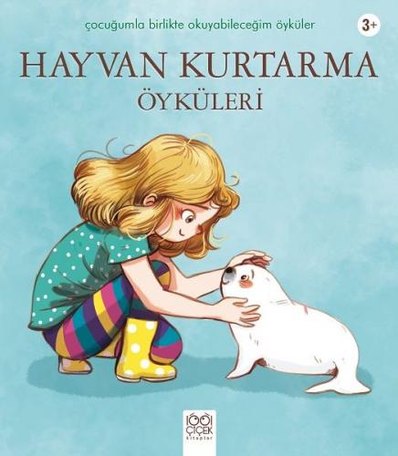 Hayvan Kurtarma Öyküleri - Charlotte Grossetete - 1001 Çiçek Kitaplar