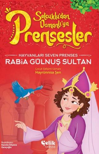 Hayvanları Çok Seven Prenses Rabia Gülnuş Sultan - Hayrünnisa Şen - Çe