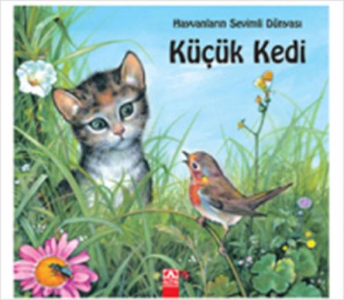 Küçük Kedi - Alain Jost - Altın Kitaplar