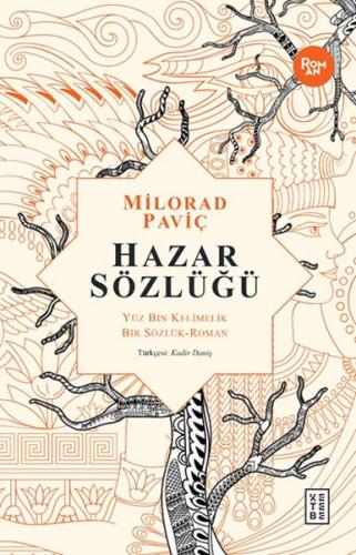 Hazar Sözlüğü - Milorad Paviç - Ketebe Yayınları