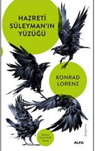 Hazreti Süleyman'ın Yüzüğü - Konrad Lorenz - Alfa Yayınları