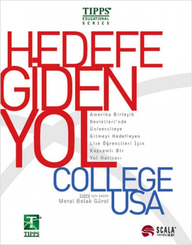 Hedefe Giden Yol: College USA - Meral Bolak Gürol - Scala Yayıncılık