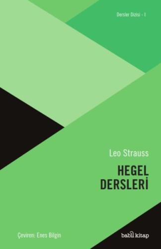 Hegel Dersleri - Leo Strauss - Babil Kitap