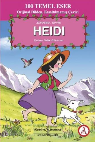 Heidi - Johanna Spyri - İş Bankası Kültür Yayınları