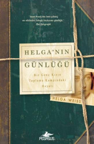 Helga'nın Günlüğü - Helga Weiss - Pegasus Yayınları