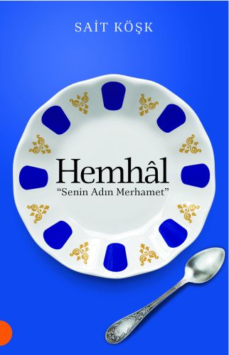 Hemhal - Sait Köşk - Portakal Kitap