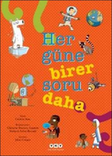 Her Güne Birer Soru Daha - Frederic Bosc - Yapı Kredi Yayınları