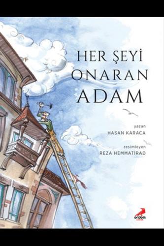 Her Şeyi Onaran Adam - Hasan Karaca - Erdem Çocuk