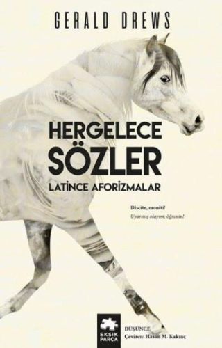 Hergelece Sözler - Gerald Drews - Eksik Parça Yayınları