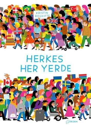 Herkes Her Yerde - Kristin Roskifte - Desen Yayınları