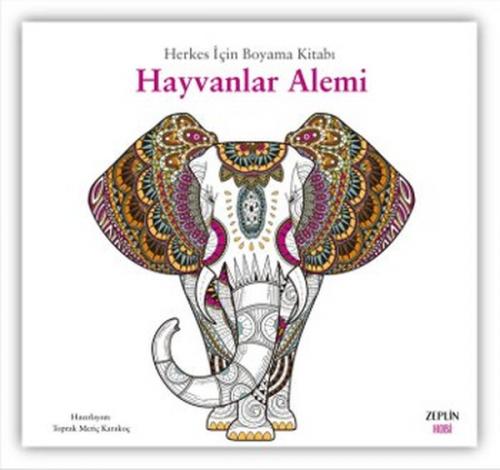 Herkes İçin Boyama Kitabı - Hayvanlar Alemi - Toprak Meriç Karakoç - Z