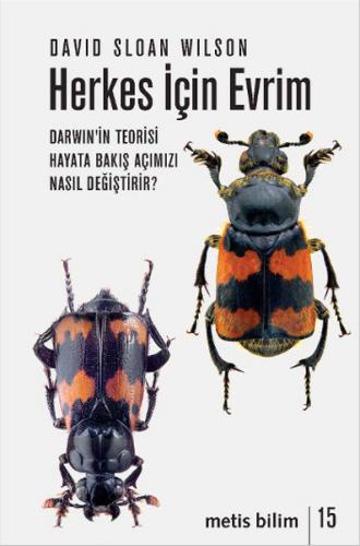 Herkes İçin Evrim - David Sloan Wilson - Metis Yayınları