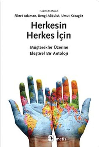 Herkesin Herkes İçin - Fikret Adaman - Metis Yayınları