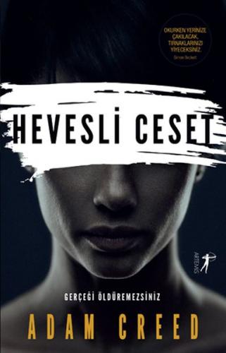 Hevesli Ceset - Adam Creed - Artemis Yayınları