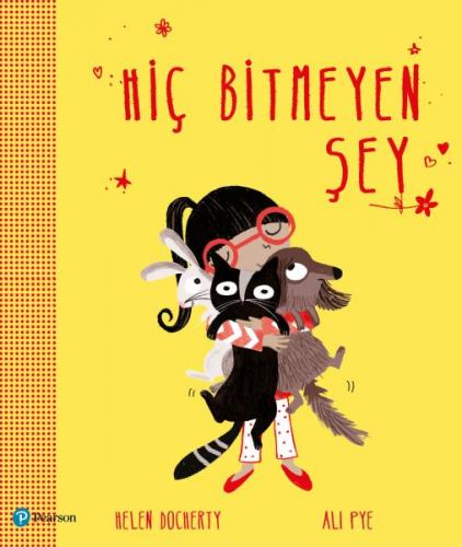 Hiç Bitmeyen Şey - Helen Docherty - Pearson Çocuk Kitapları