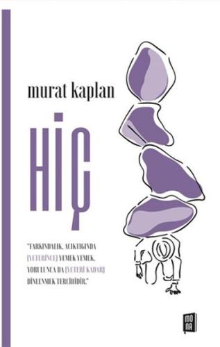 Hiç - Murat Kaplan - Mona Kitap