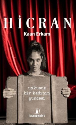 Hicran - Kaan Erkam - İskenderiye Yayınları