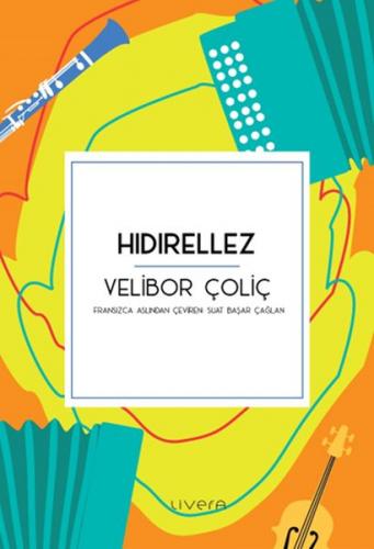 Hıdırellez - Velibor Çoliç - Livera Yayınevi