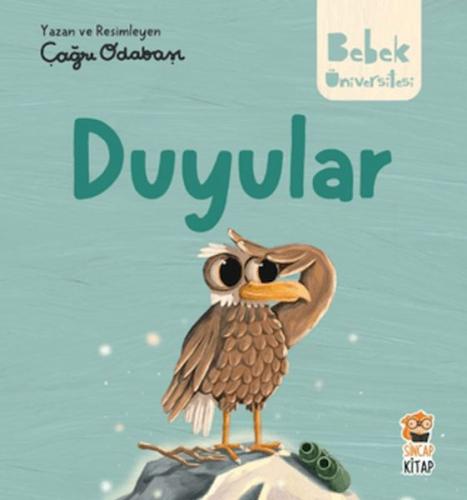 Hikayeli İlk Kavramlarım - Duyular - Çağrı Odabaşı - Sincap Kitap