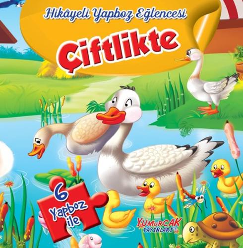 Hikâyeli Yapboz - Çiftlikte - Komisyon - Yumurcak Yayınları