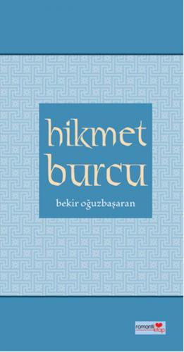 Hikmet Burcu - Bekir Oğuzbaşaran - Romantik Kitap