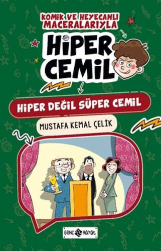 Hiper Cemil 8 - Hiper Değil Süper Cemil - Mustafa Kemal Çelik - Genç H