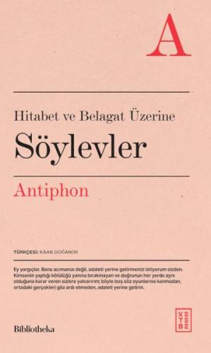 Hitabet ve Belagat Üzerine Söylevler - Antiphon - Ketebe Yayınları