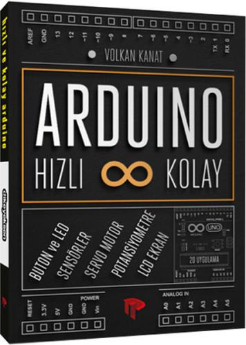 Hızlı ve Kolay Arduino - Volkan Kanat - Dikeyeksen Yayın Dağıtım