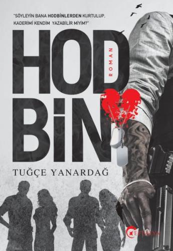 Hodbin - Tuğçe Yanardağ - Eftalya Kitap