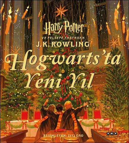 Hogwarts’ta Yeni Yıl Harry Potter ve Felsefe Taşı’ndan - J. K. Rowling