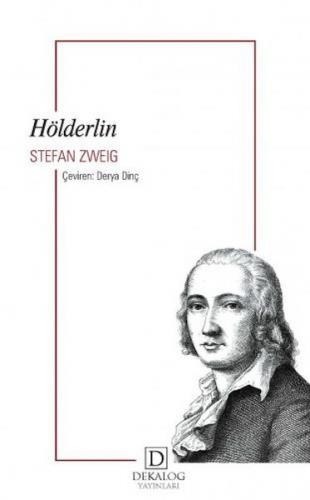 Hölderlin (Cep Boy) - Stefan Zweig - Dekalog Yayınları