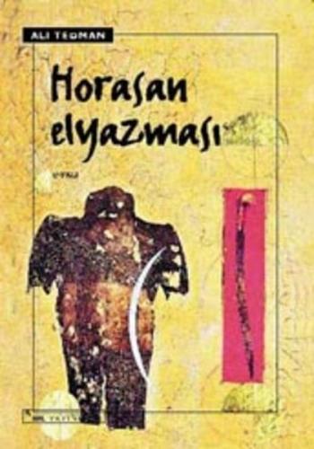 Horasan Elyazması - Ali Teoman - Sel Yayıncılık