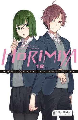 Horimiya Horisan ile Miyamurakun 12. Cilt - Hero - Kurukafa Yayınları