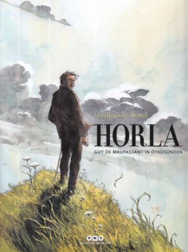 Horla - Guillaume Sorel - Yapı Kredi Yayınları