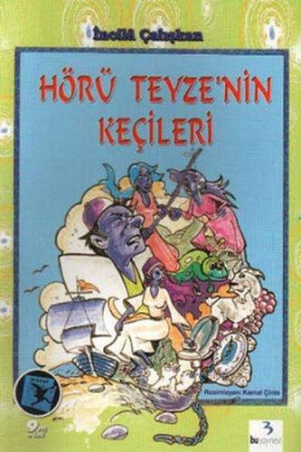 Hörü Teyzenin Keçileri İncila Çalışkan