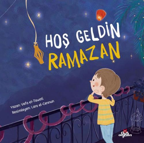 Hoş Geldin Ramazan - Vefa et-Tawati - Düş Değirmeni Kitaplığı