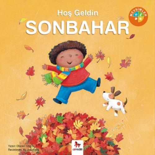 Mevsimler - Hoş Geldin Sonbahar - Charles Ghigna - Almidilli