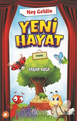 Hoş Geldin Yeni Hayat - Yaşar Koca - 2E Kitap