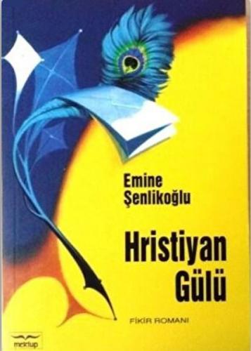 Hristiyan Gülü - - Mektup Yayınları