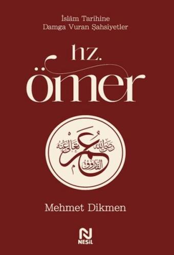 Hz. Ömer - Mehmet Dikmen - Nesil Yayınları