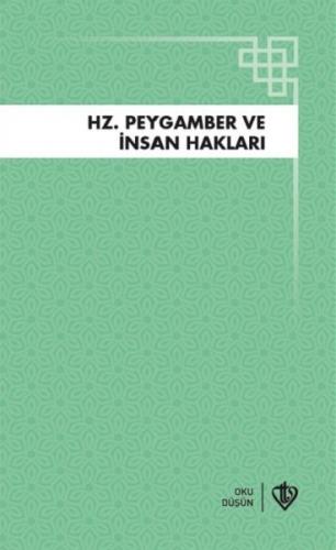 Hz.Peygamber ve İnsan Hakları - - Türkiye Diyanet Vakfı Yayınları