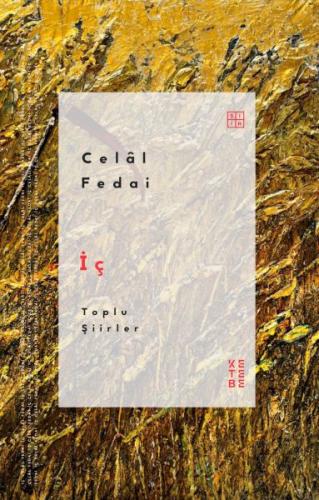 İç - Celal Fedai - Ketebe Yayınları