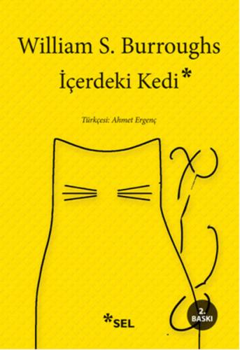 İçerdeki Kedi - William S. Burroughs - Sel Yayıncılık