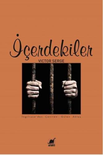 İçerdekiler - Victor Serge - Ayrıntı Yayınları