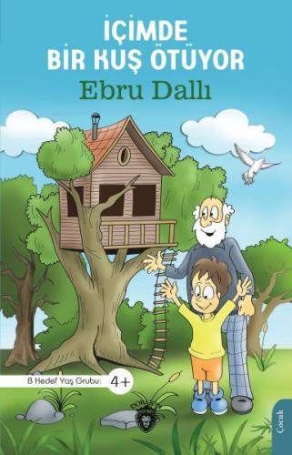 İçimde Bir Kuş Ötüyor - Ebru Dallı - Dorlion Yayınları