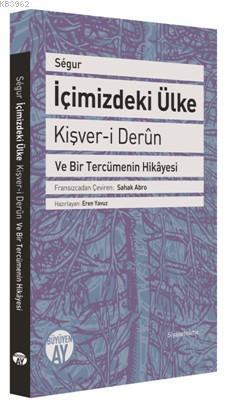 İçimizdeki Ülke - Eren Yavuz - Büyüyen Ay Yayınları