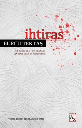 İhtiras - Burcu Tektaş - Az Kitap