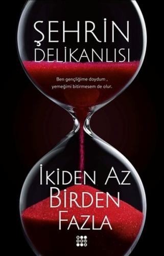 İkiden Az Birden Fazla - Şehrin Delikanlısı - Dokuz Yayınları