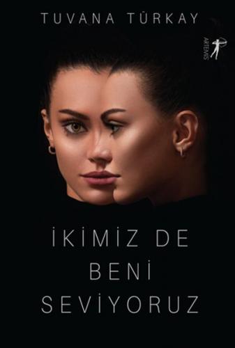 İkimiz De Beni Seviyoruz - Tuvana Türkay - Artemis Yayınları