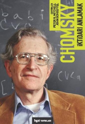 İktidarı Anlamak - Noam Chomsky - Bgst Yayınları